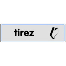 Plaquette signalétique "TIREZ" - NOVAP