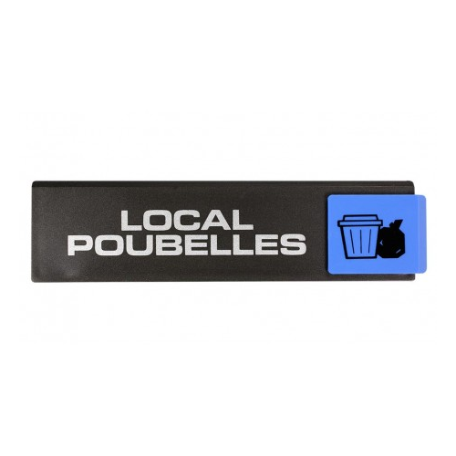 Plaquette signalétique "LOCAL POUBELLES" série EUROPE DESIGN - NOVAP